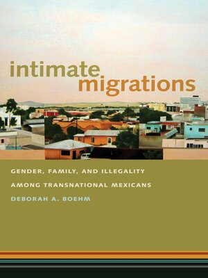 cover image of Intimate Migrations